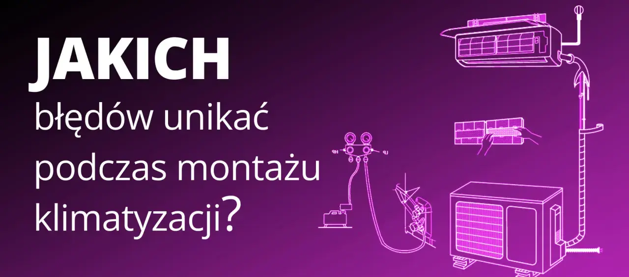Jakich błędów unikać podczas montażu klimatyzacji? Schemat instalacji z jednostką wewnętrzną, zewnętrzną i narzędziami.